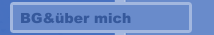 BG&über mich